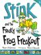 [Stink 08] • Stink 8 · Freaky Frog Freakout (Book #8)